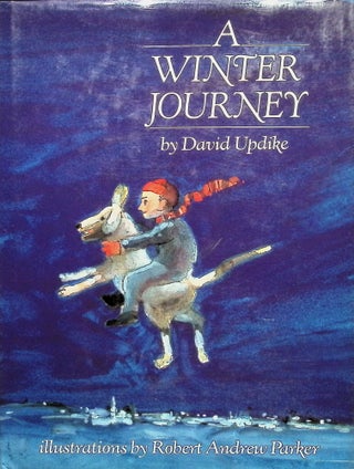 Item #3895 A Winter Journey. David Updike