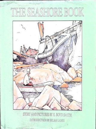 Item #3897 The Seashore Book; Introduction by Selma Lanes. E. Boyd Smith