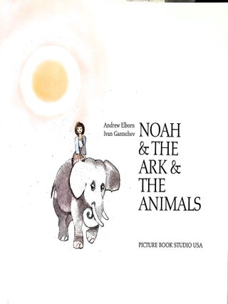 Noah and the Ark and the Animals