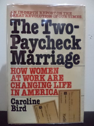 Item #39 The two-paycheck marriage: How women at work are changing life in America : an in-depth...