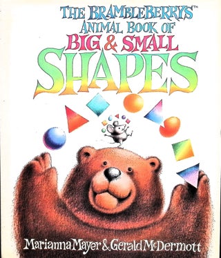 Item #3937 The Brambleberry's Animal Book of Big & Small Shapes (Signed). Marianna Mayer