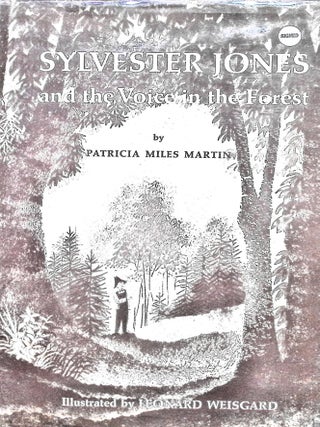 Item #3938 Sylvester Jones and the Voice in the Forest (Signed). Patricia Miles Martin