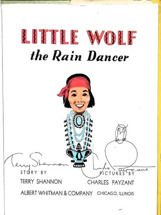 Little Wolf, the Rain Dancer (Signed)