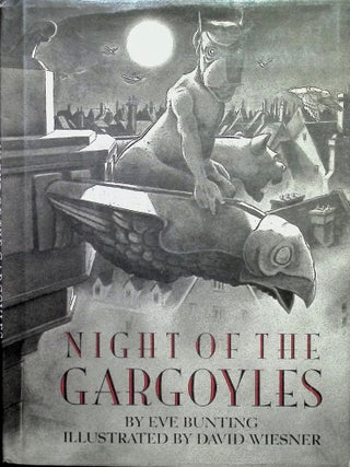 Item #3962 Night of the Gargoyles. Eve Bunting