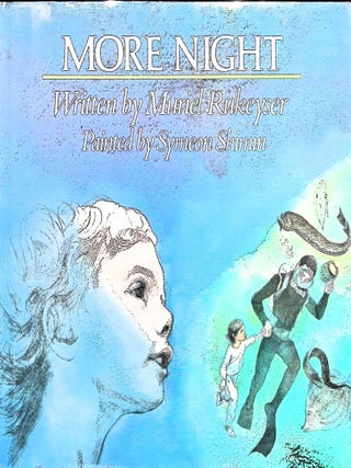 Item #3993 More Night. Murial Rukeyser