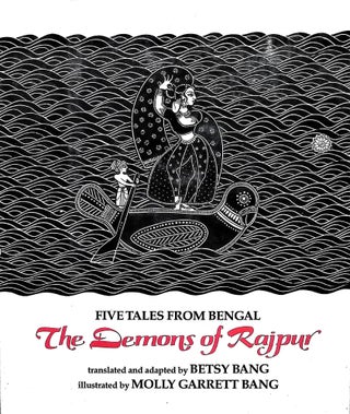Item #4040 The Demons of Rajpur: Five Tales from Bengal (Signed). Betsy Bang