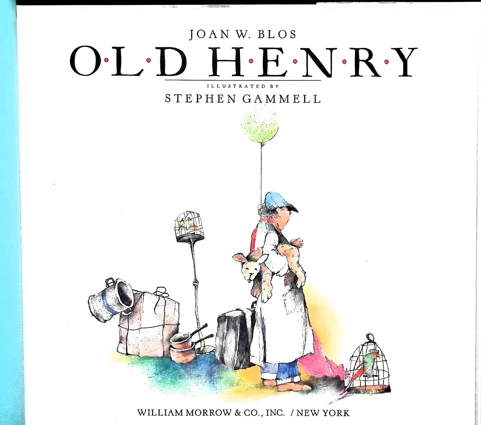 1987年初版 OLD HENRY 洋書絵本 ガメル Old Henry Signed | Joan W. Blos | First Edition