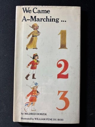 Item #4125 We Came A-Marching . 1, 2, 3. Mildred Hobzek