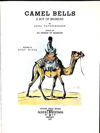 Camel Bells a Boy of Baghdad