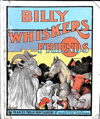 Item #4148 Billy Whiskers Friends. Frances Trego Montgomery