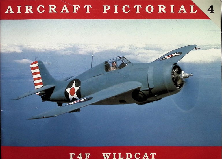 Item #4196 F4F Wildcat. Aircraft Pictorial 4. Dana Bell.