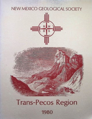 Item #4200 Trans-Pecos Region; (Southeastern New Mexico and West Texas). Patricia W. Dickerson