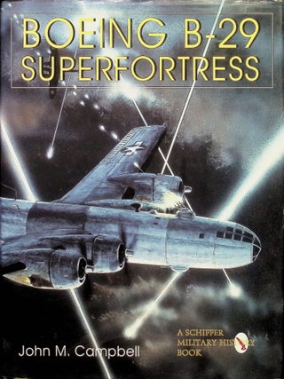Item #4273 Boeing B-29 Superfortress. John M. Campbell