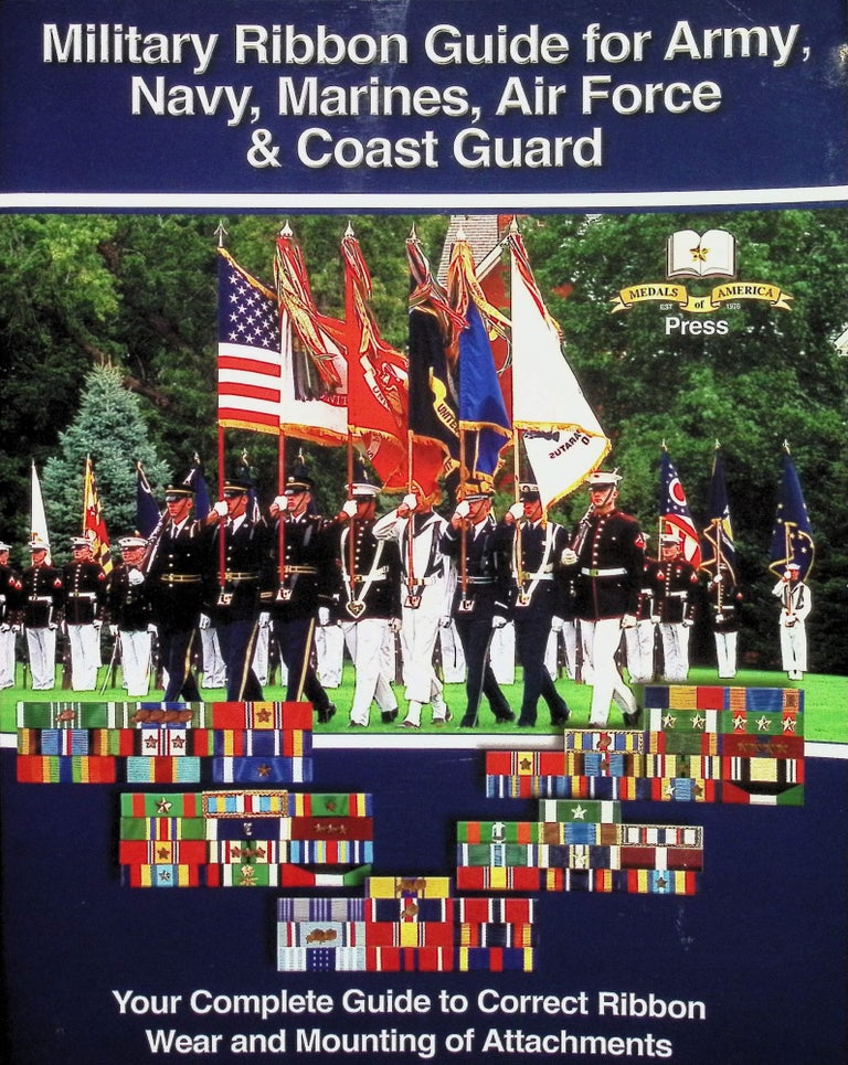 Item #4281 Military Ribbon Guide for Army, Navy, Marines, Air Force, Coast Guard. Colonel Frank Foster.