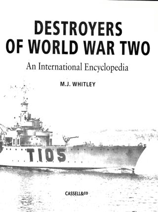 Destroyers of World War Two: An International Encyclopedia