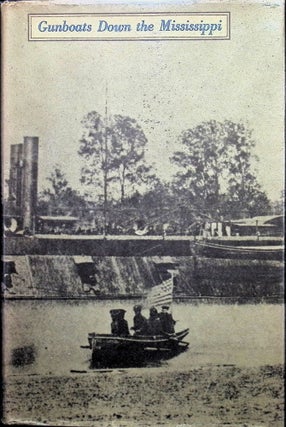 Item #4386 Gunboats Down the Mississippi. John Milligan