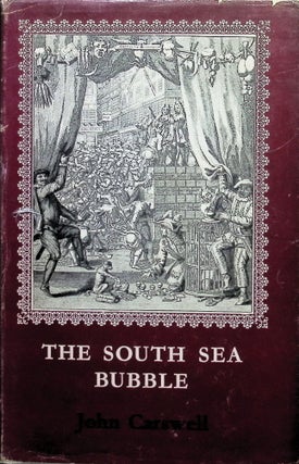 Item #4403 The South Sea Bubble. John Carswell