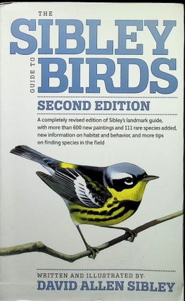 Item #4420 The Sibley Guide to Birds. David Allen Sibley