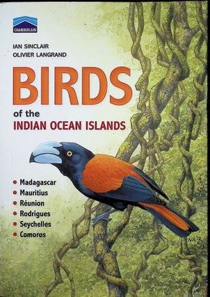 Item #4422 Chamberlains Birds of the Indian Ocean Islands: Madagascar, Mauritius, Reunion,...