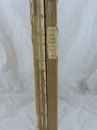 Personal Reminiscences of Men and Things on Long Island Two Volumes (Part One and Part Two)