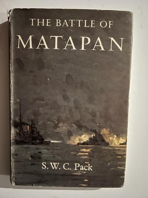Item #4513 The Battle of Matapan. S. W. C. Pack.