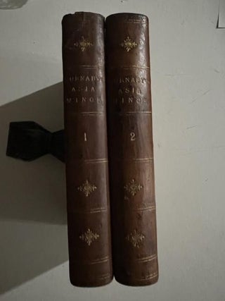 On Horseback Through Asia Minor (Vol. I & II); With portrait and Maps