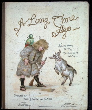 Item #4543 A Long Time Ago; Favorite Stories Retold by Mrs. Oscar Wilde and Others. Mrs. Oscar Wilde
