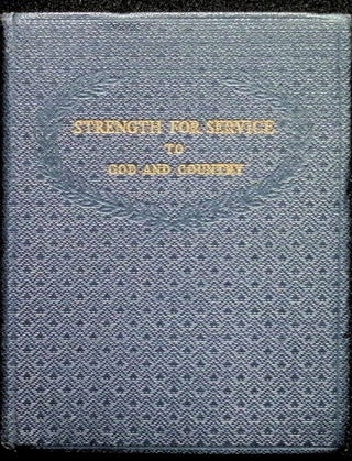 Item #4545 Strength for service to God and country: Daily Devotional Messages for Those in the...