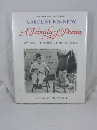 Item #458 A Family of Poems (Signed). Caroline Kennedy
