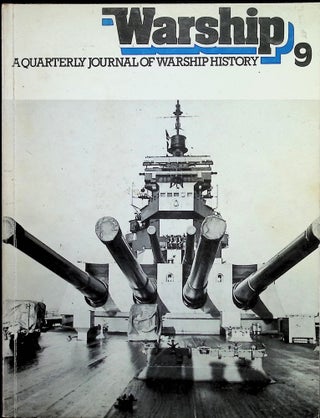 Item #4598 Warship No. 9; A Quarterly Journal of Warship History. John Roberts