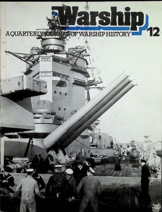 Item #4599 Warship No.12; A Quarterly Journal of Warship History. John Roberts