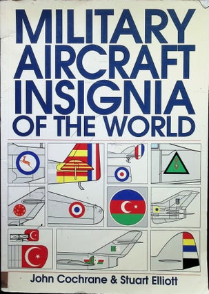 Item #4679 Military Aircraft Insignia of the World (The Putnam Aviation Series). John Cochrane,...