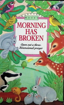 Item #4722 Morning Has Broken: Open out a three-dimensional Prayer
