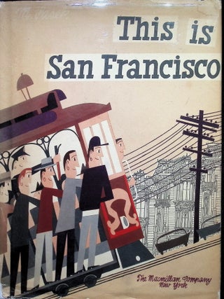 Item #4727 This Is San Francisco. Miroslav Sasek