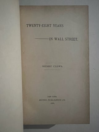Twenty-Eight Years In Wall Street
