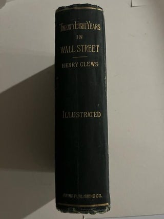 Twenty-Eight Years In Wall Street (Signed)