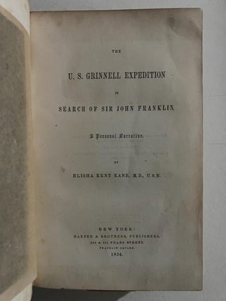 The U..S. Grinnell Expedition in Search of Sir John Franklin; A Personal Narrative