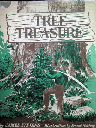 Item #4749 Tree Treasure, a conservation story. James Stevens