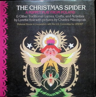 Item #4755 Christmas Spider: A Puppet Play from Poland and Other Games, Crafts and Activities....