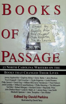Item #4776 Books of Passage: 27 North Carolina Writers on the Books That Changed Their Lives (...
