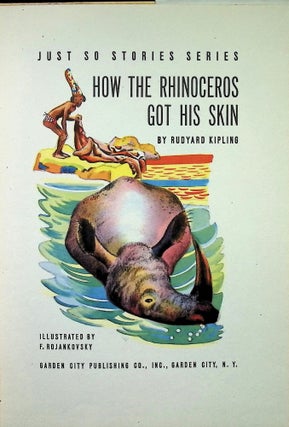 How the Rhinoceros Got His Skin