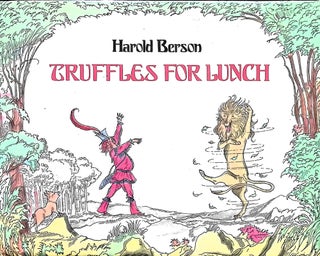 Item #4815 Truffles For Lunch. Harold Berson