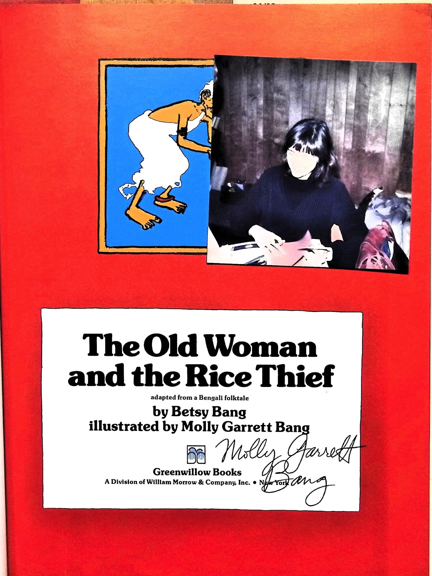 The Old Woman and the Rice Thief Signed by Betsy Bang on Liberty Book  Store, ABAA, FABA, IOBA