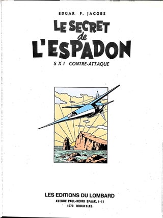 Le Secret De L'Espadon S X 1 Contre-Attaque. Les Adventures de Blake Et Mortimer, Tome 2