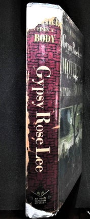 Mother finds a body (inscribed by Gypsy Rose Lee); An Inner Sanctum Mystery