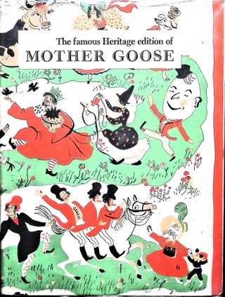 Item #4909 The Famous Heritage Edition of Mother Goose. William Rose Benet