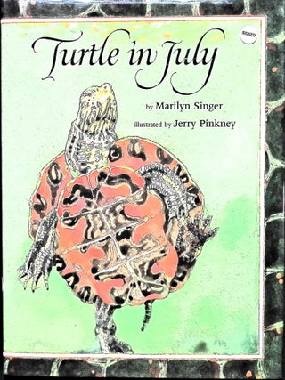 Item #4931 Turtle in July (Signed). Marilyn Singer