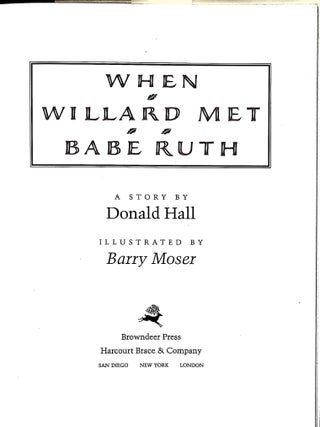 When Willard Met Babe Ruth
