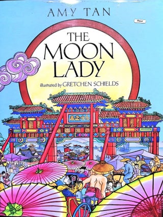 Item #4937 Moon Lady (Signed). Amy Tan