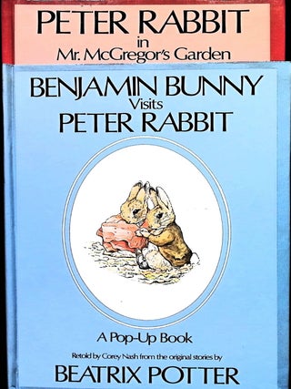Peter Rabbit Pop-Up Books: Meet Peter Rabbit; In Mr. McGregor's Garden; Benjamin Bunny Visits Peter Rabbit and Peter Rabbit Comes Home